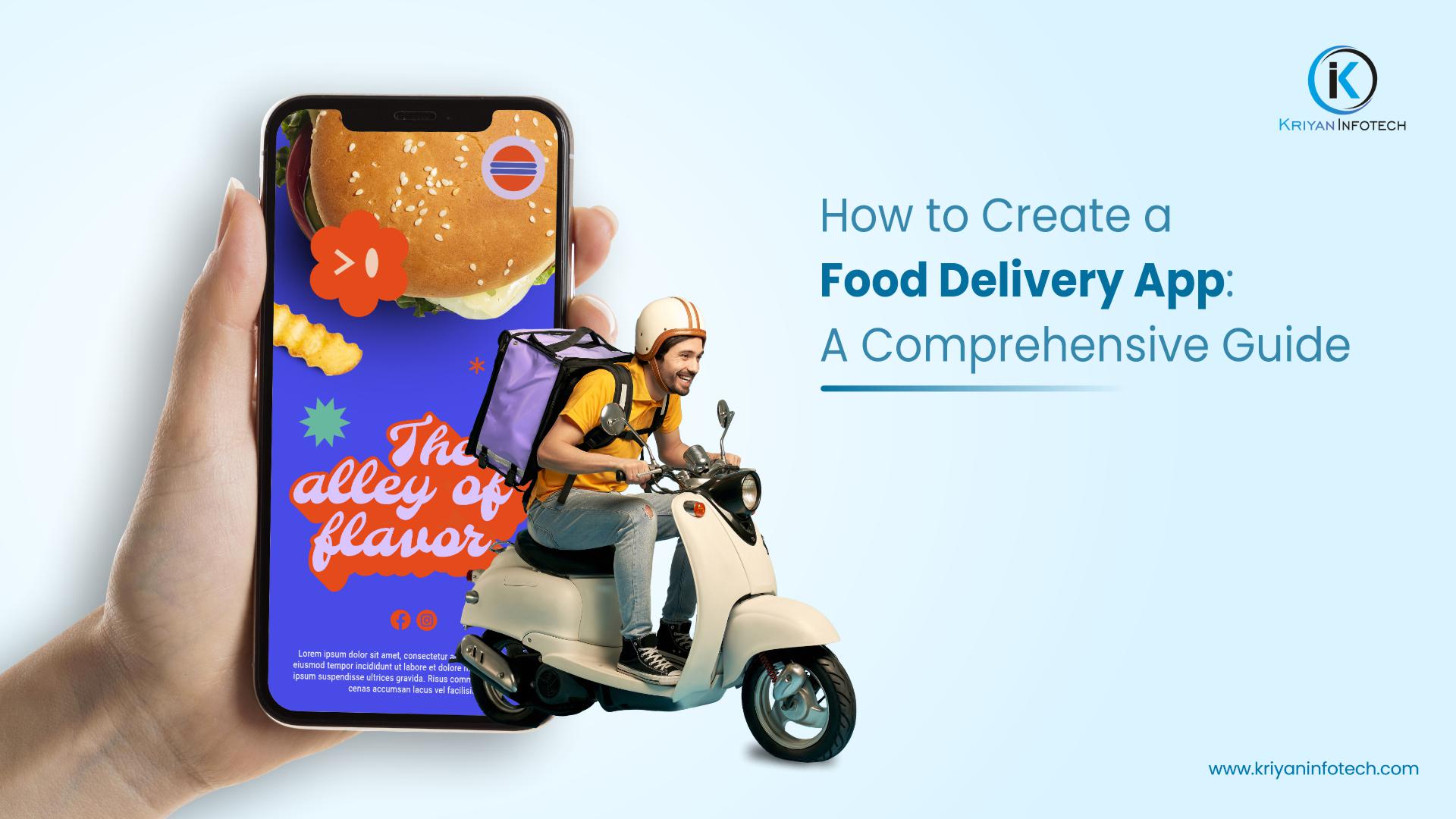 How to Create a Food Delivery App?